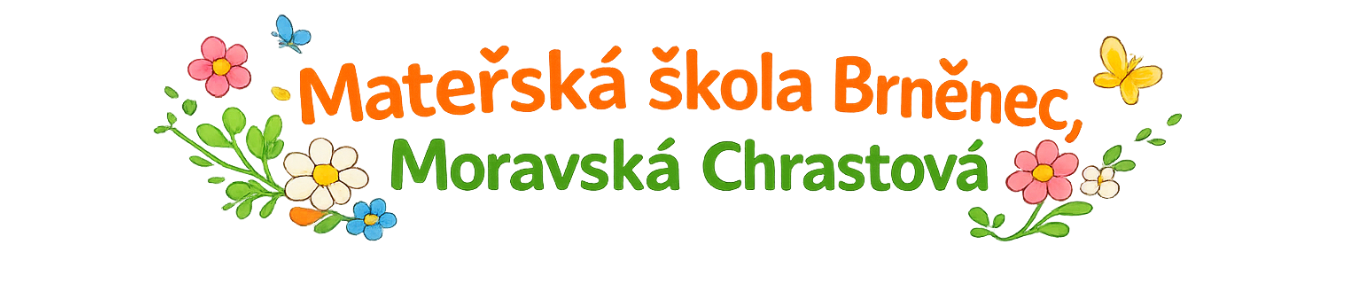 Mateřská škola Brněnec, Moravská Chrastová